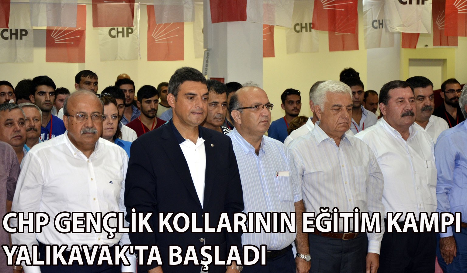 CHP GENÇLİK KOLLARI EĞİTİM KAMPINDA