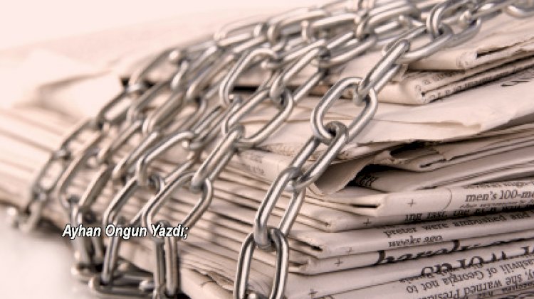 Türkiye'de Basın Ne Kadar Özgür?
